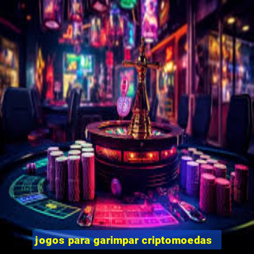 jogos para garimpar criptomoedas